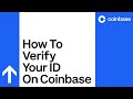 How Long Does It Take Coinbase to Verify Your ID ()?