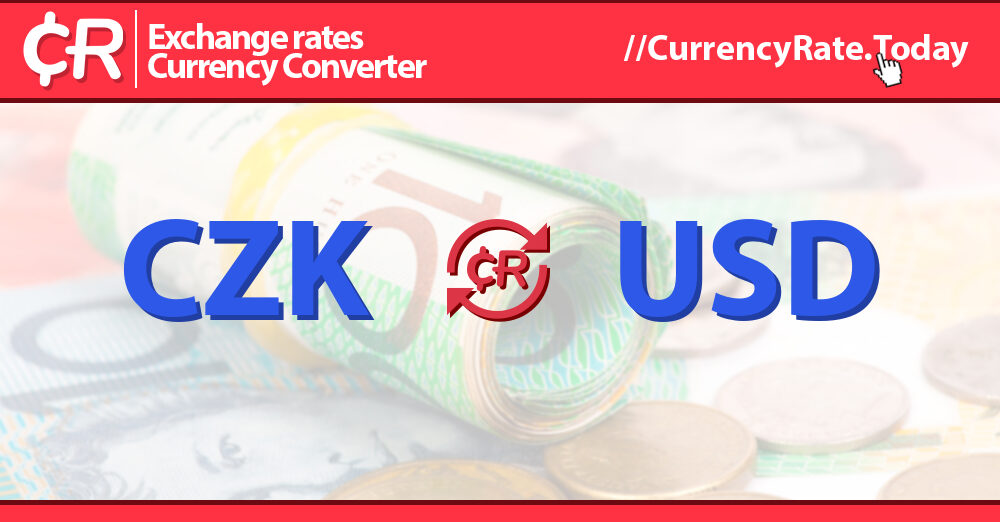 Conversion from Czech Koruna to U.S. Dollar, | Currency Price Today