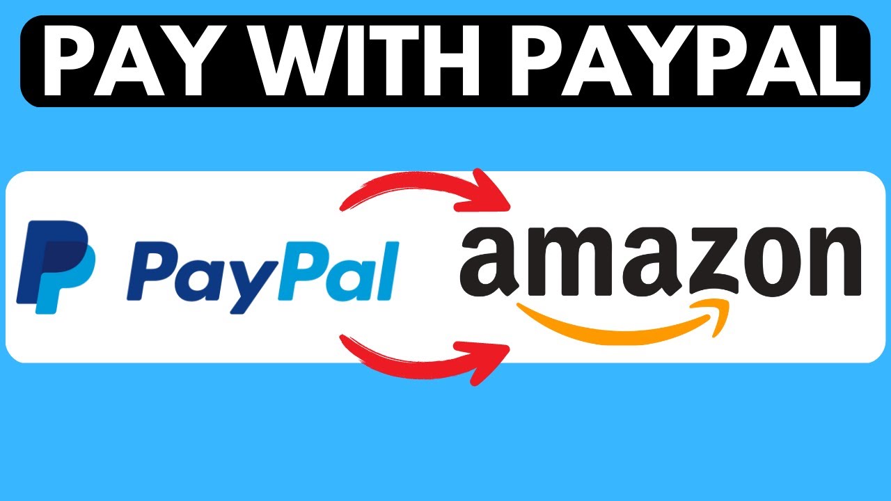 How do I make payments with PayPal on Amazon? | PayPal US