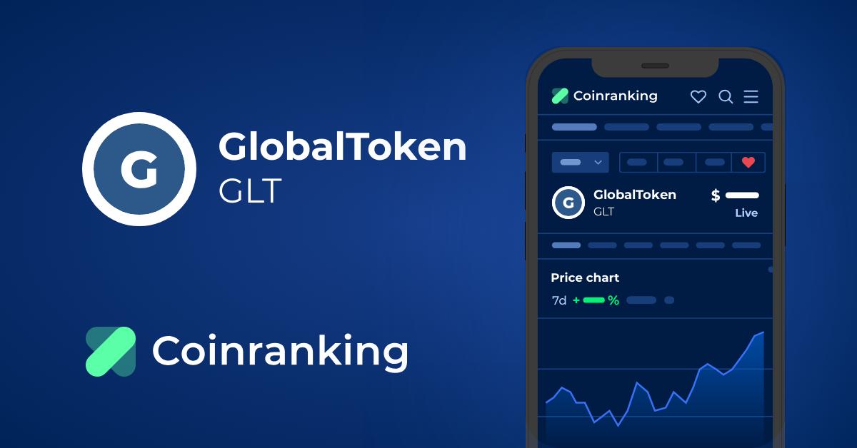 GlobalToken Price Today - GLT Price Chart & Market Cap | CoinCodex