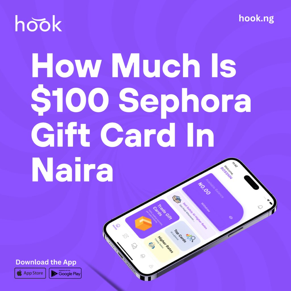 What Is The Value of My $ Sephora Gift Card In Naira? - Cardtonic