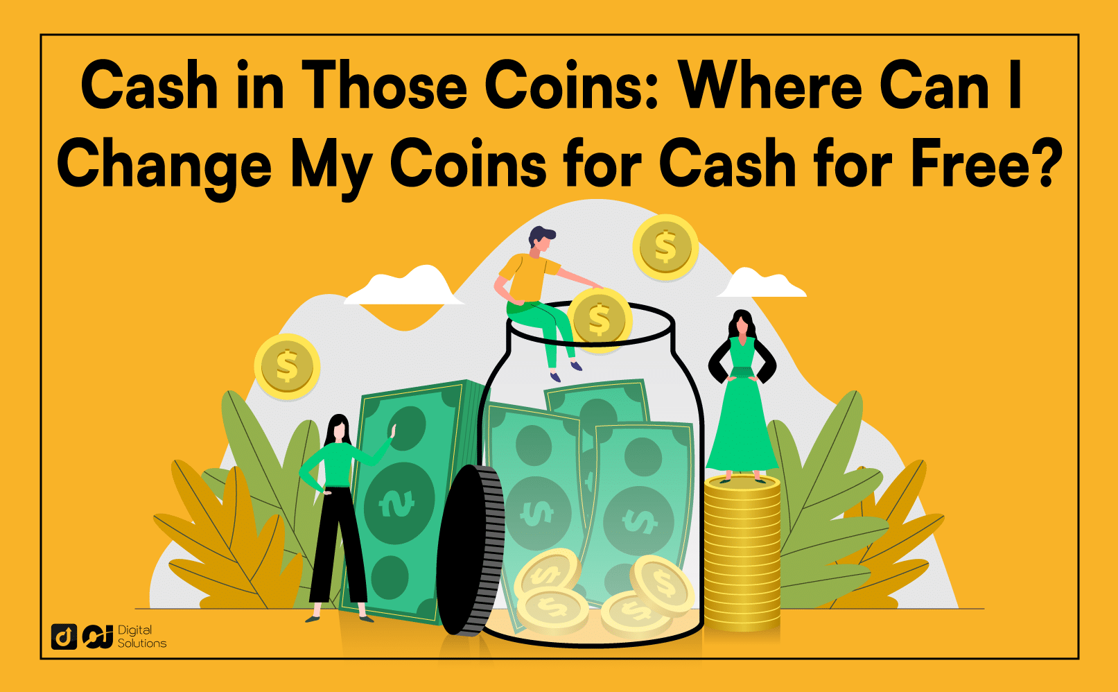 Where Can I Change My Coins for Cash for Free? Top 12 List