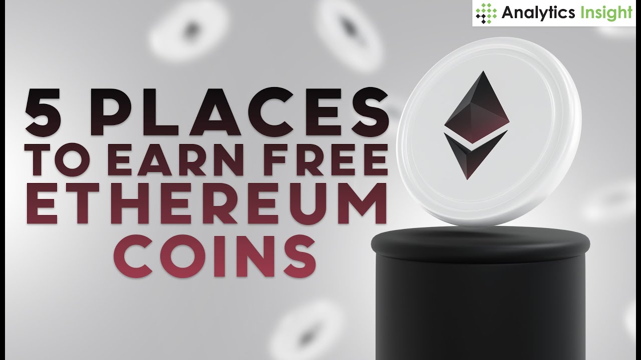 How To Earn Free Ethereum? A Step by Step Guide | CoinGape