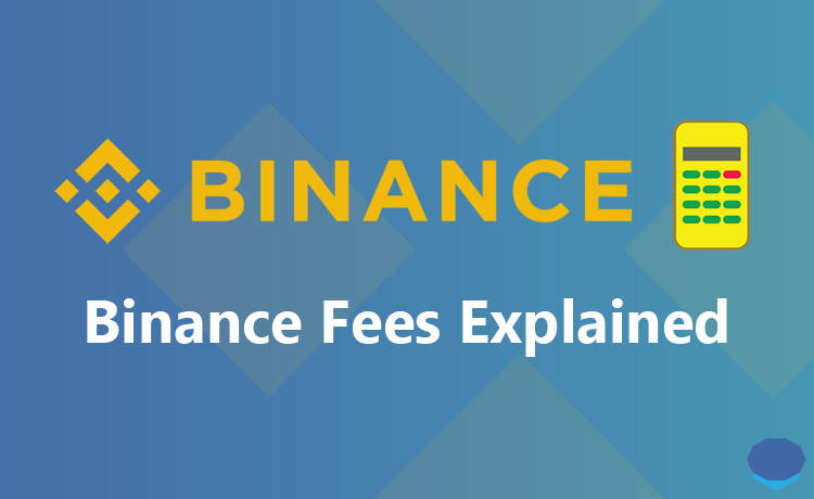 The Complete Guide to Binance Fees