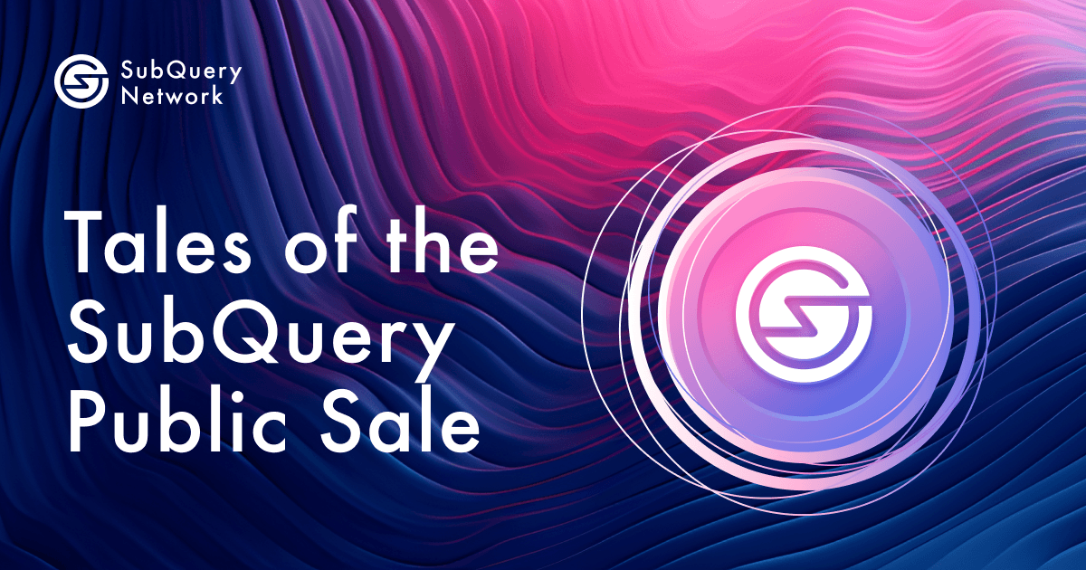 SubQuery (SQT) ICO Funding Rounds, Token Sale Review & Tokenomics Analysis | cryptolog.fun