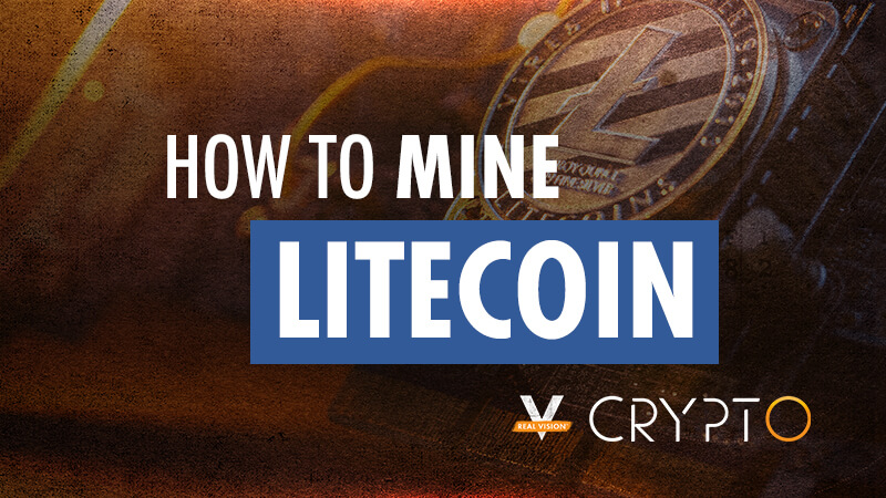 How Do You Mine Litecoin (LTC)?