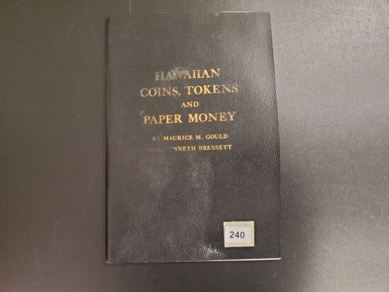 Hawaiian Coins, Tokens And Paper Money | Maurice M. Gould