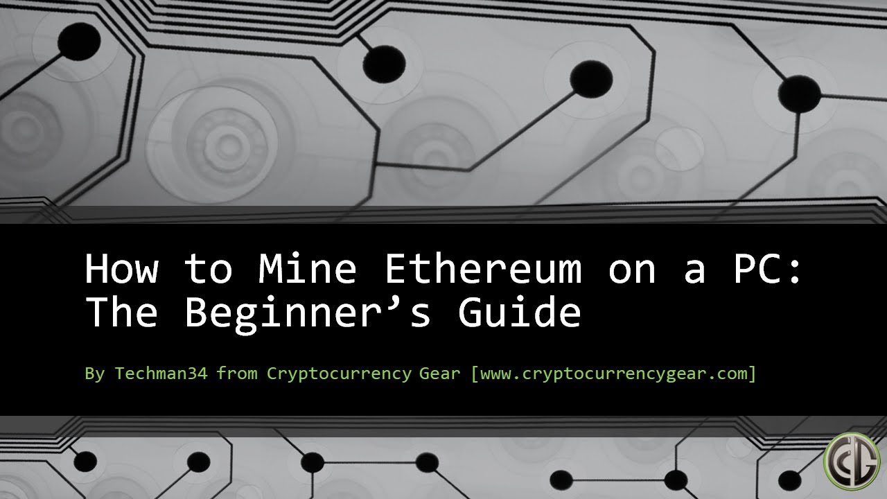 How to Mine Ethereum: Step By Step Process And Its Importance