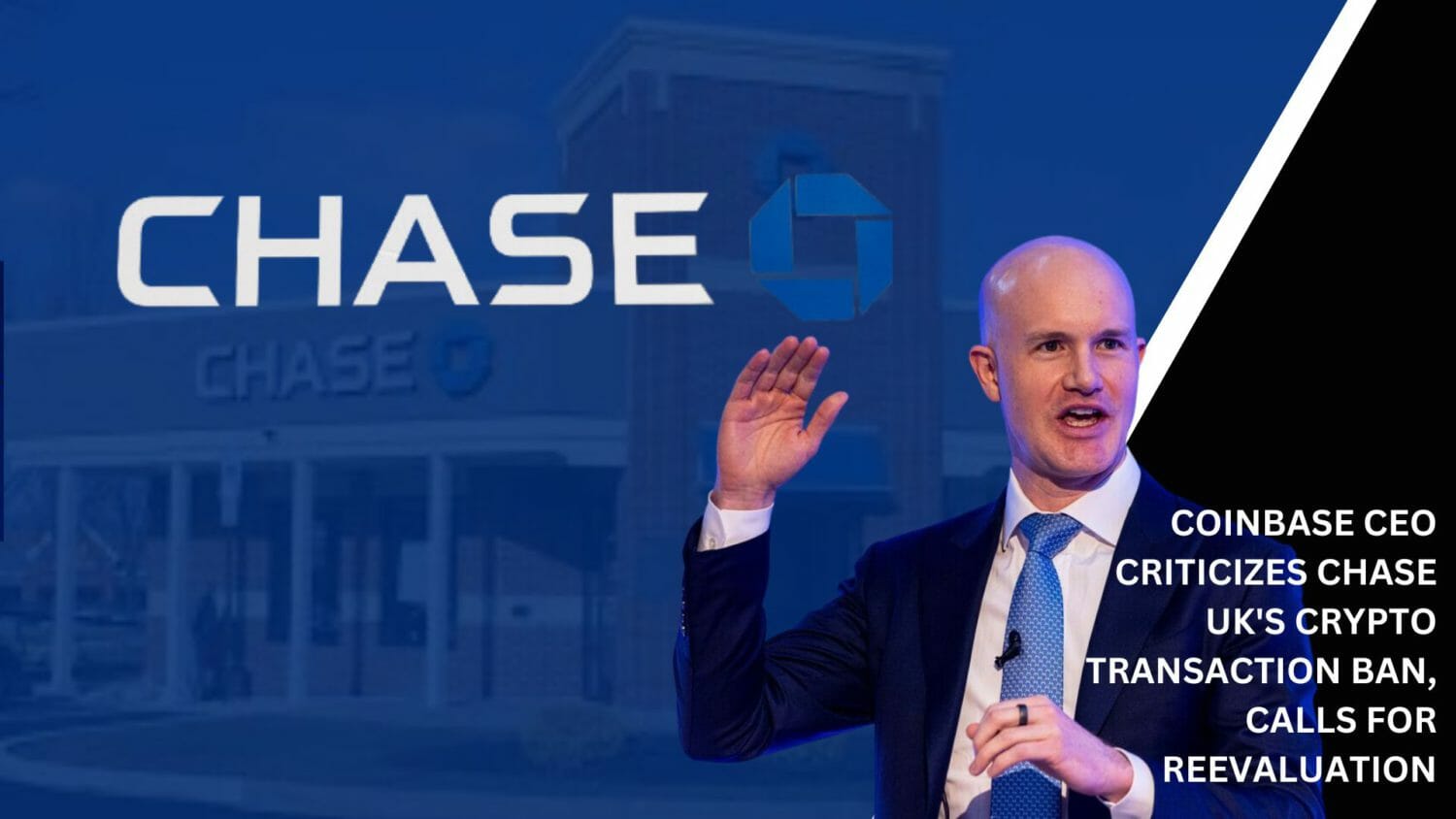 Coinbase CEO Criticizes Chase UK's Crypto Ban