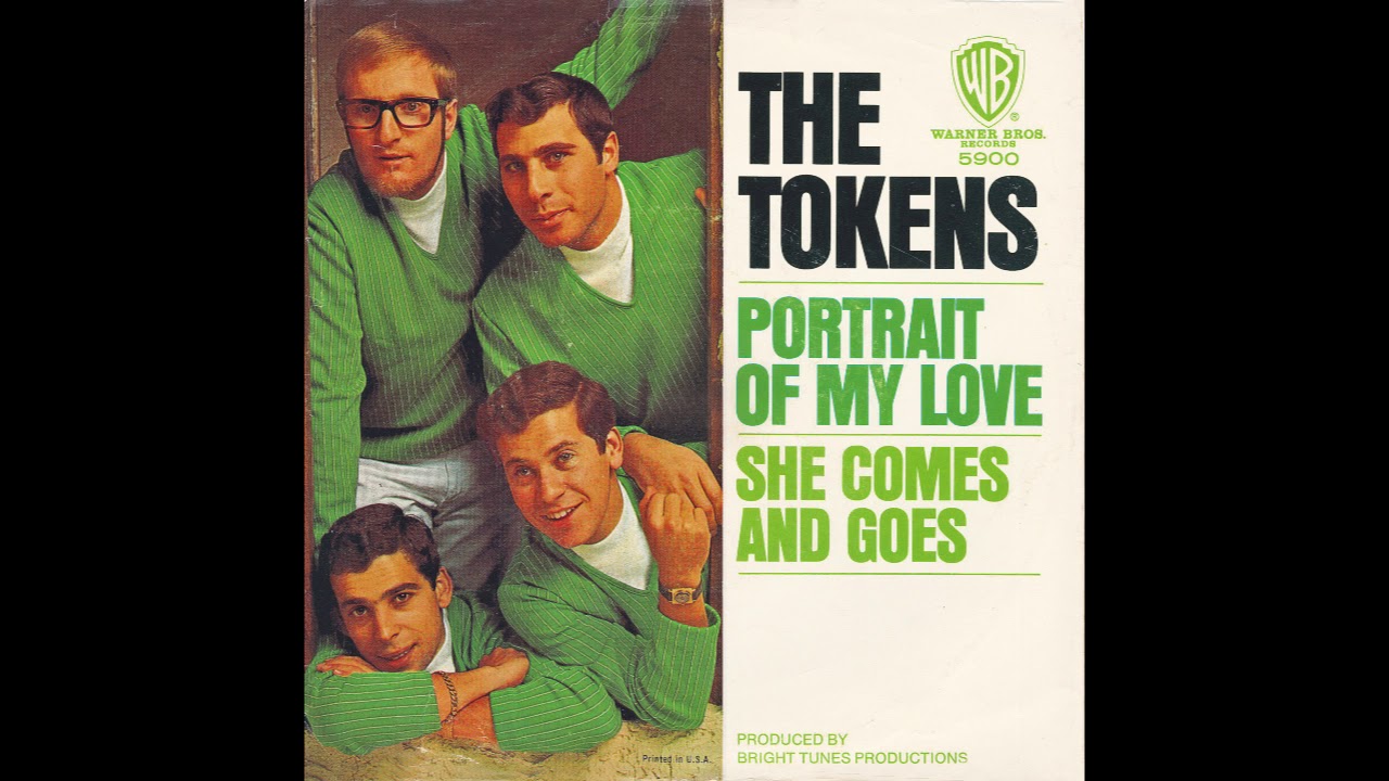 Letra de la canción Portrait of My Love - The Tokens