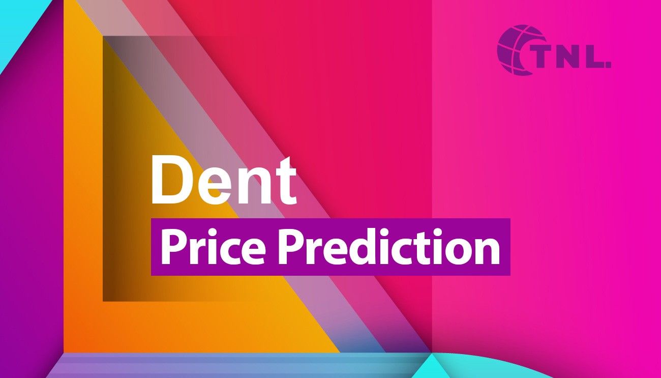 Dent Price Prediction Up to $ | DENT Forecast | DigitalCoinPrice