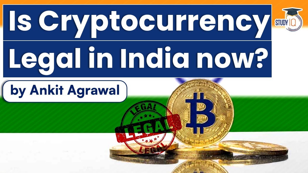 Legality of Cryptocurrency in India