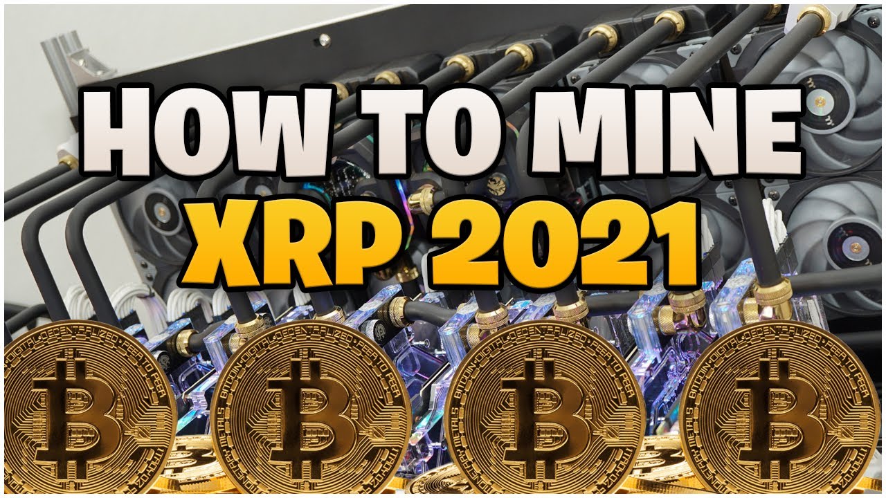 How to mine Ripple (XRP) | cryptolog.fun