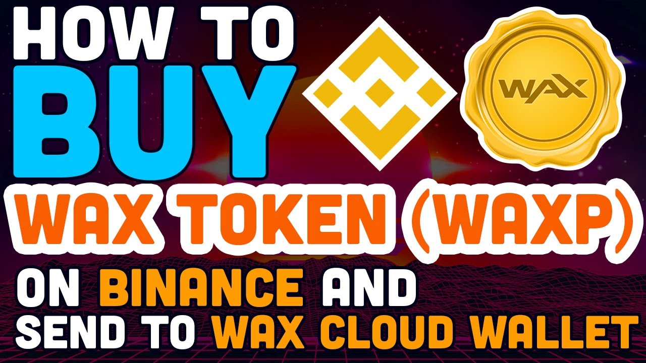 Investing In WAX (WAXP) - Everything You Need to Know - cryptolog.fun