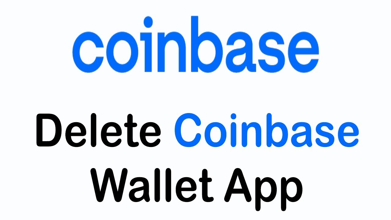 How to Delete Coinbase Wallet - Techozu