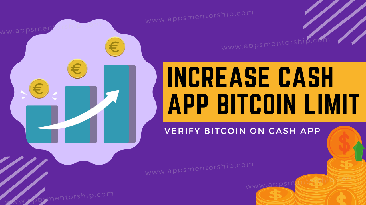 How to Increase Cash App Bitcoin Withdrawal or Sending Limit? – cash app limit