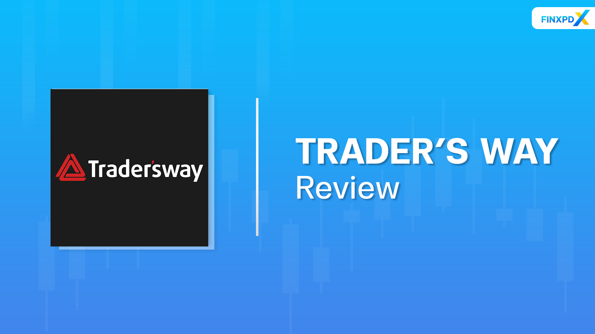 TradersWay Review () – ☑️Pros and Cons Revealed.