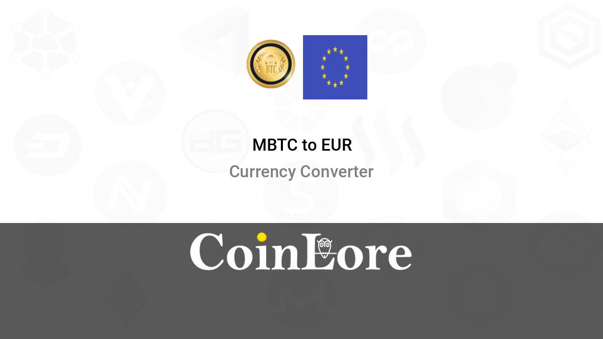 Convert 1 MBTC to BTC - mStable BTC to Bitcoin Converter | CoinCodex