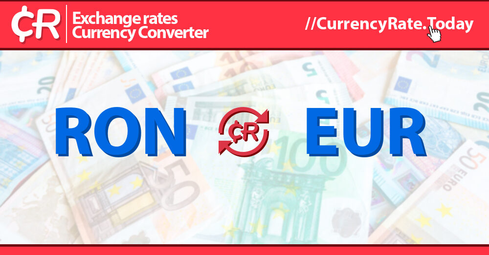 1 EUR to RON - Euros to Romanian Lei Exchange Rate