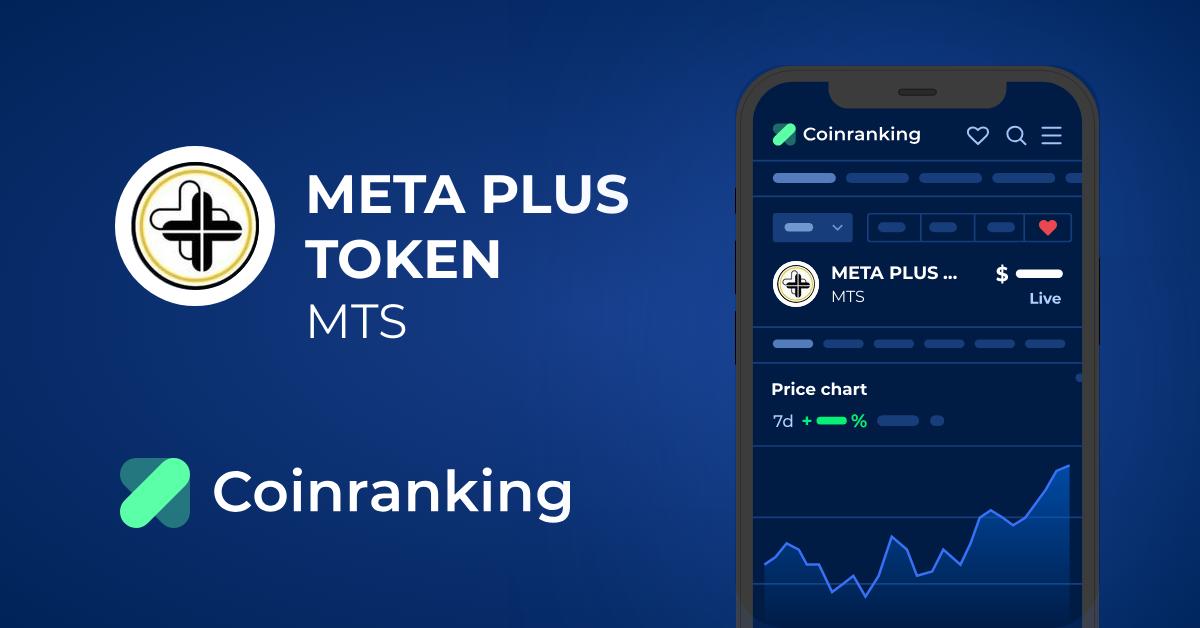 META PLUS TOKEN [MTS] Live Prices & Chart