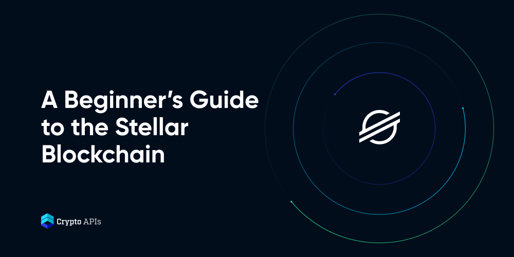 Stellar Lumens (XLM) Explained