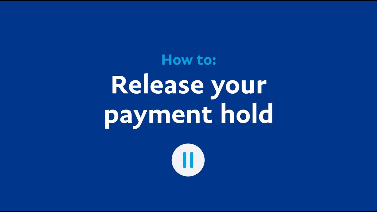 New PayPal account – payments on hold and accessing your money quicker | PayPal GB