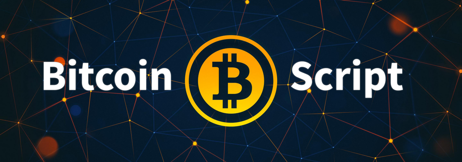 Bitcoin Script: A Comprehensive Guide