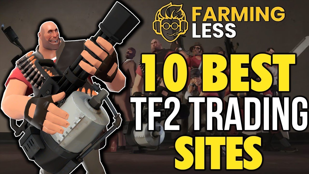 Complete List of the Best TF2 Trading Sites | GameZod