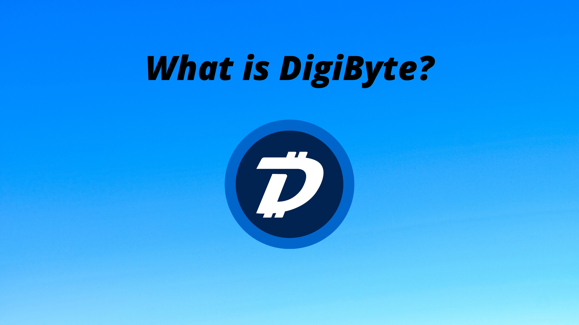 DN | An Introduction to DigiByte