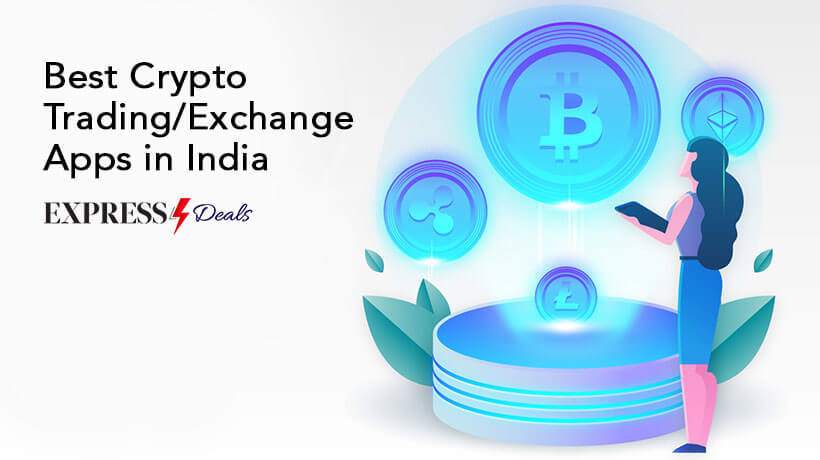 Top 10 Crypto Exchange and Trading Apps in India for 