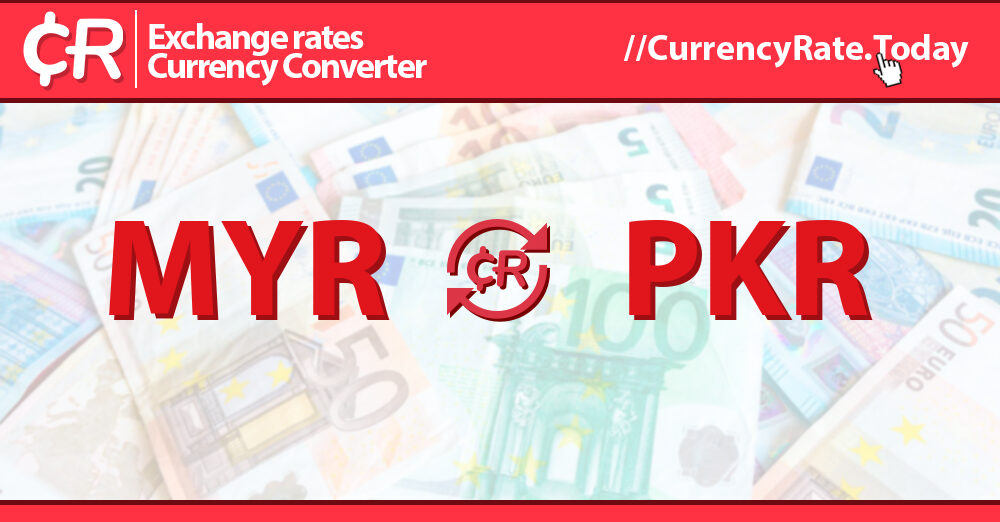 Convert Pakistani Rupees to Malaysian Ringgits | PKR To MYR Exchange Rate