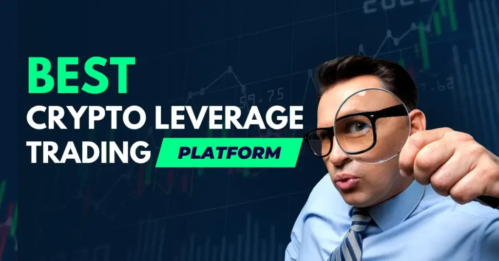 Best Crypto Trading Platform With High Leverage – Crypto Margin Trading