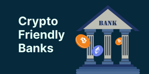 Crypto-Friendly Banks in The Global Landscape - Material Bitcoin