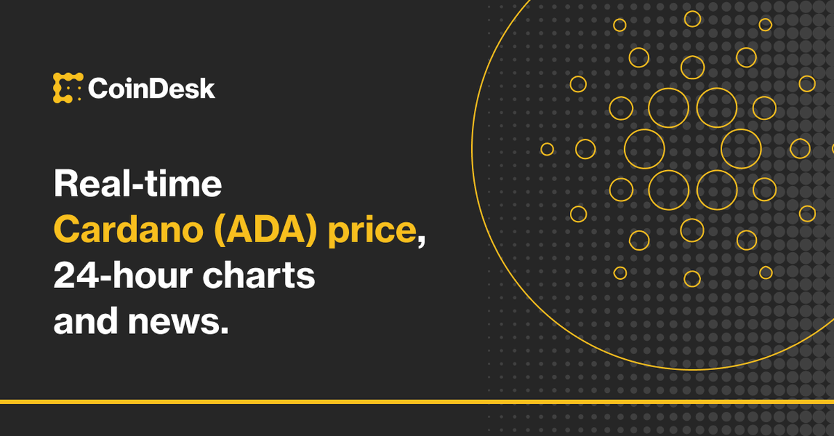 Cardano Price | ADA Price Index and Live Chart- CoinDesk