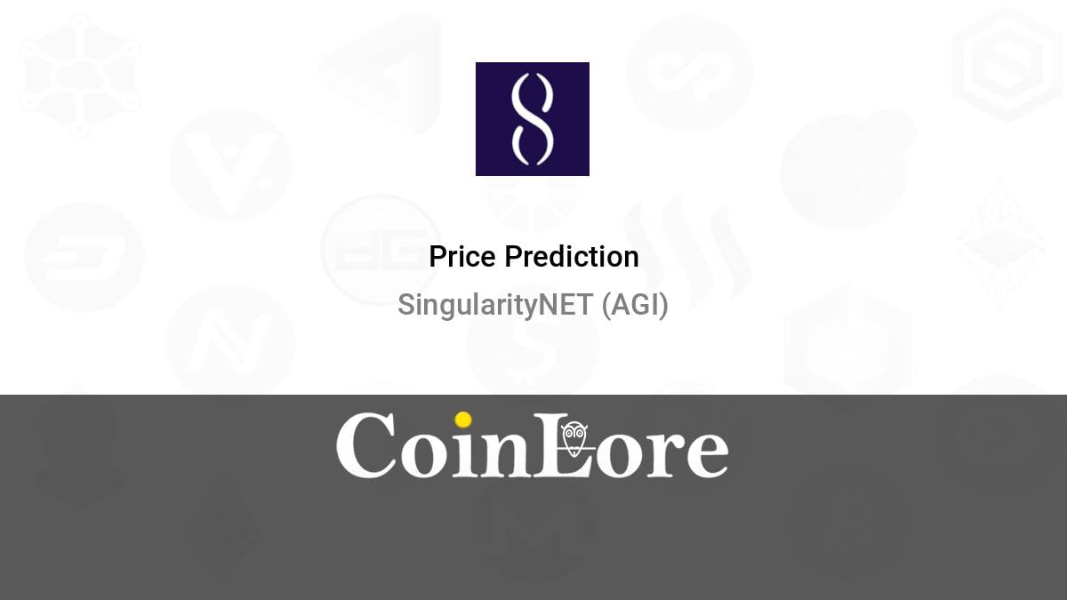 SingularityNET (AGIX) Price Prediction , , 