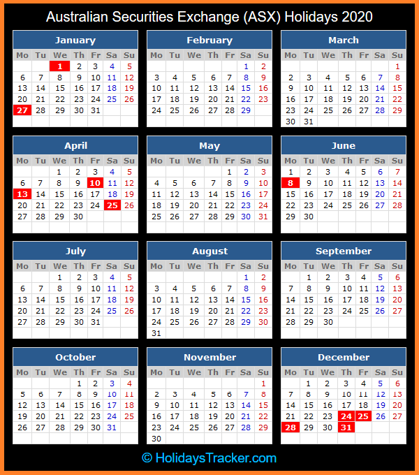 Australia Stock Exchange / Holidays : ASX Holidays / 