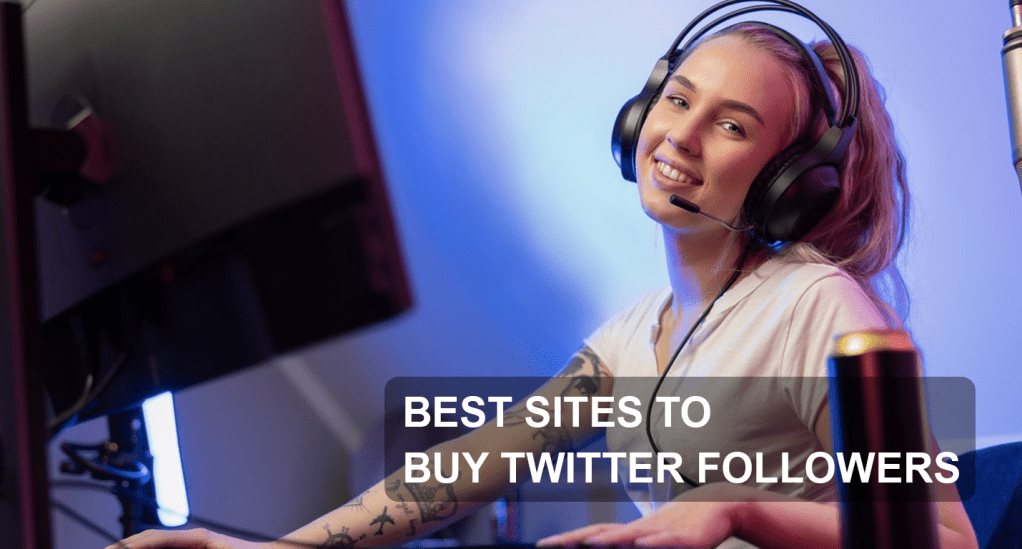 Buy Twitter Followers: 6 Best Sites To Buy Twitter Followers (Real, Active & Instant)