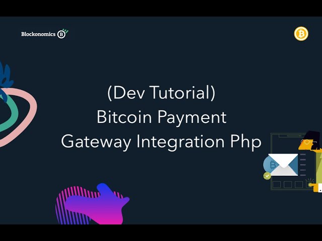 Bitcoin Payment Gateway - Bitcoin API PHP. White Label Bitcoin Payment Box