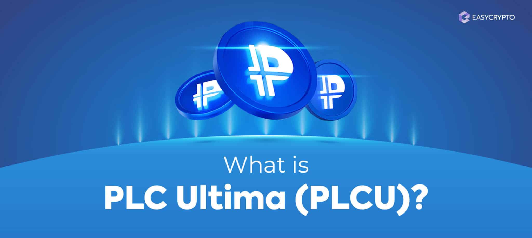 PLC Ultima (PLCU) Price Falls To a New Recent Low: Rug Pull Ahead …