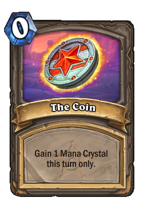 Gallywix's Coin - Hearthstone Card Library