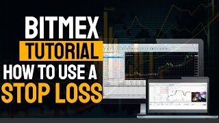 How to Set Stop Loss on Bitmex? – Forex Education