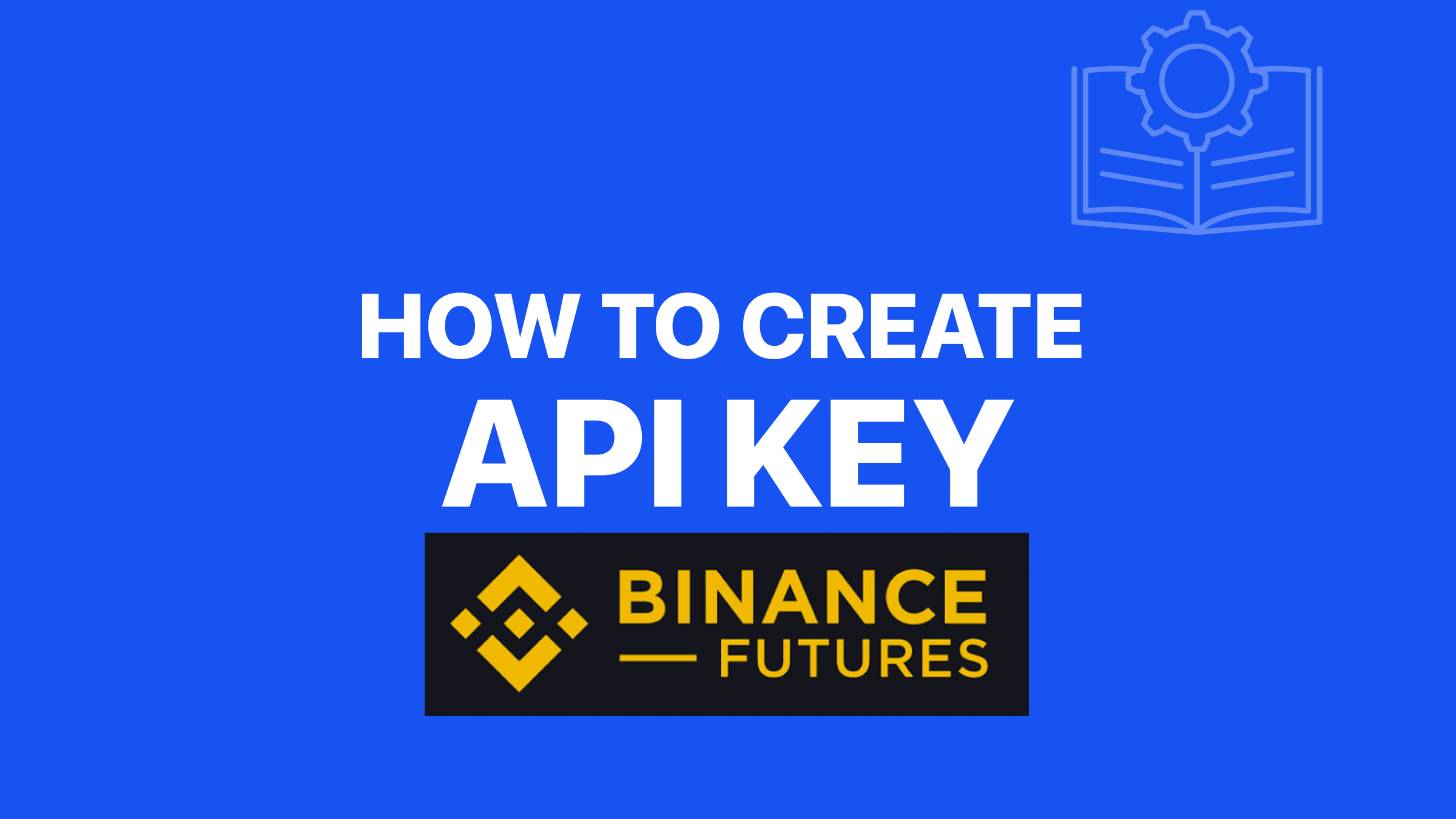 API Keys : Binance Futures - Automated Trading at Alertatron