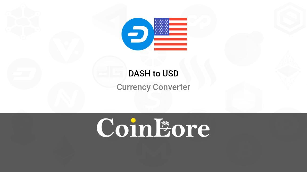 Dash to US-Dollar Conversion | DASH to USD Exchange Rate Calculator | Markets Insider