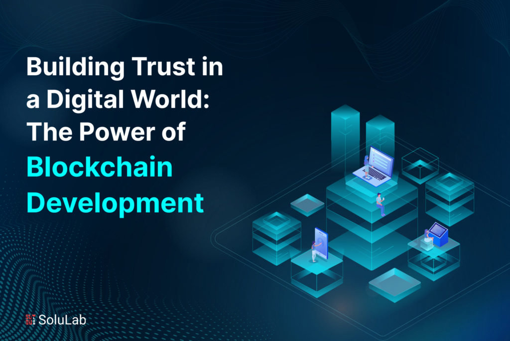 Blockchain Trust Accelerator