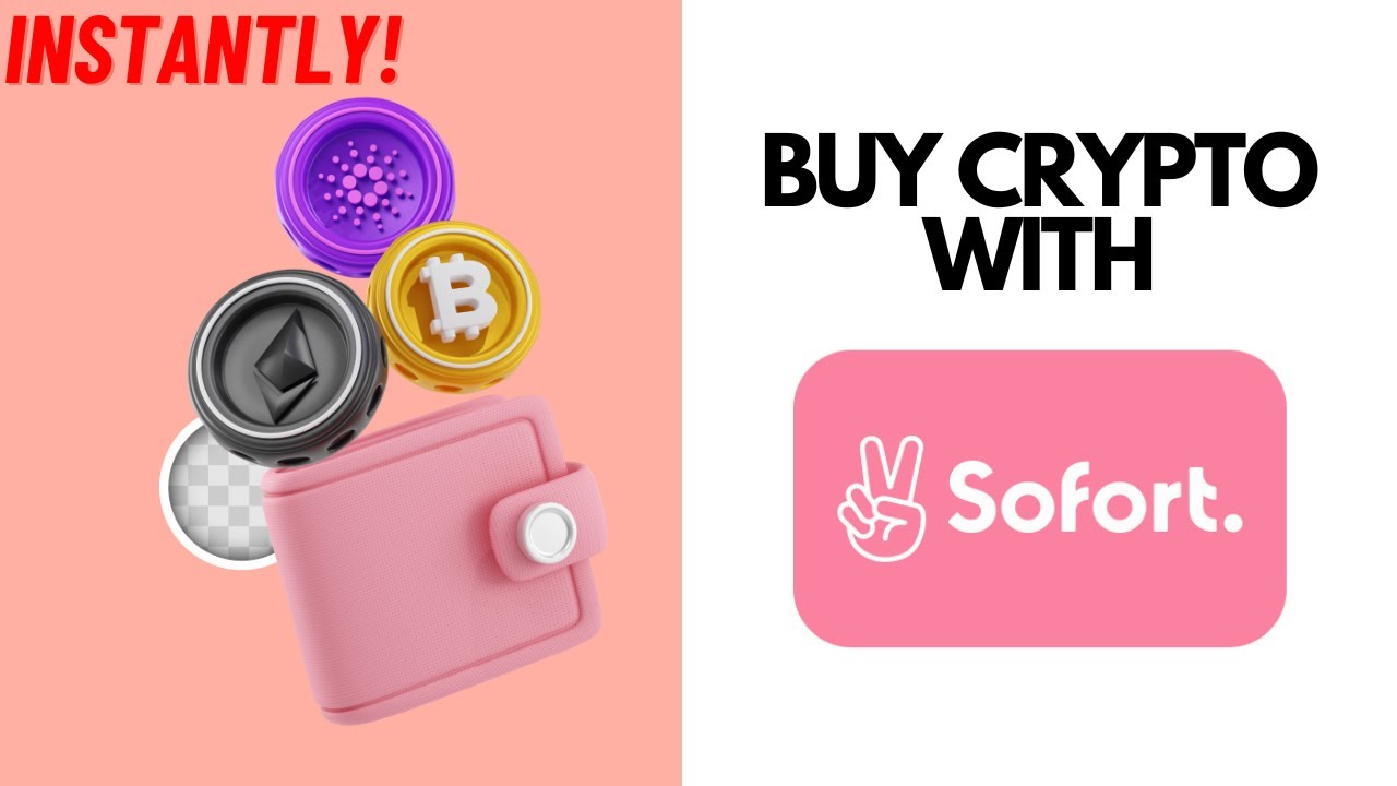 How to Buy Crypto with Klarna (Sofort)