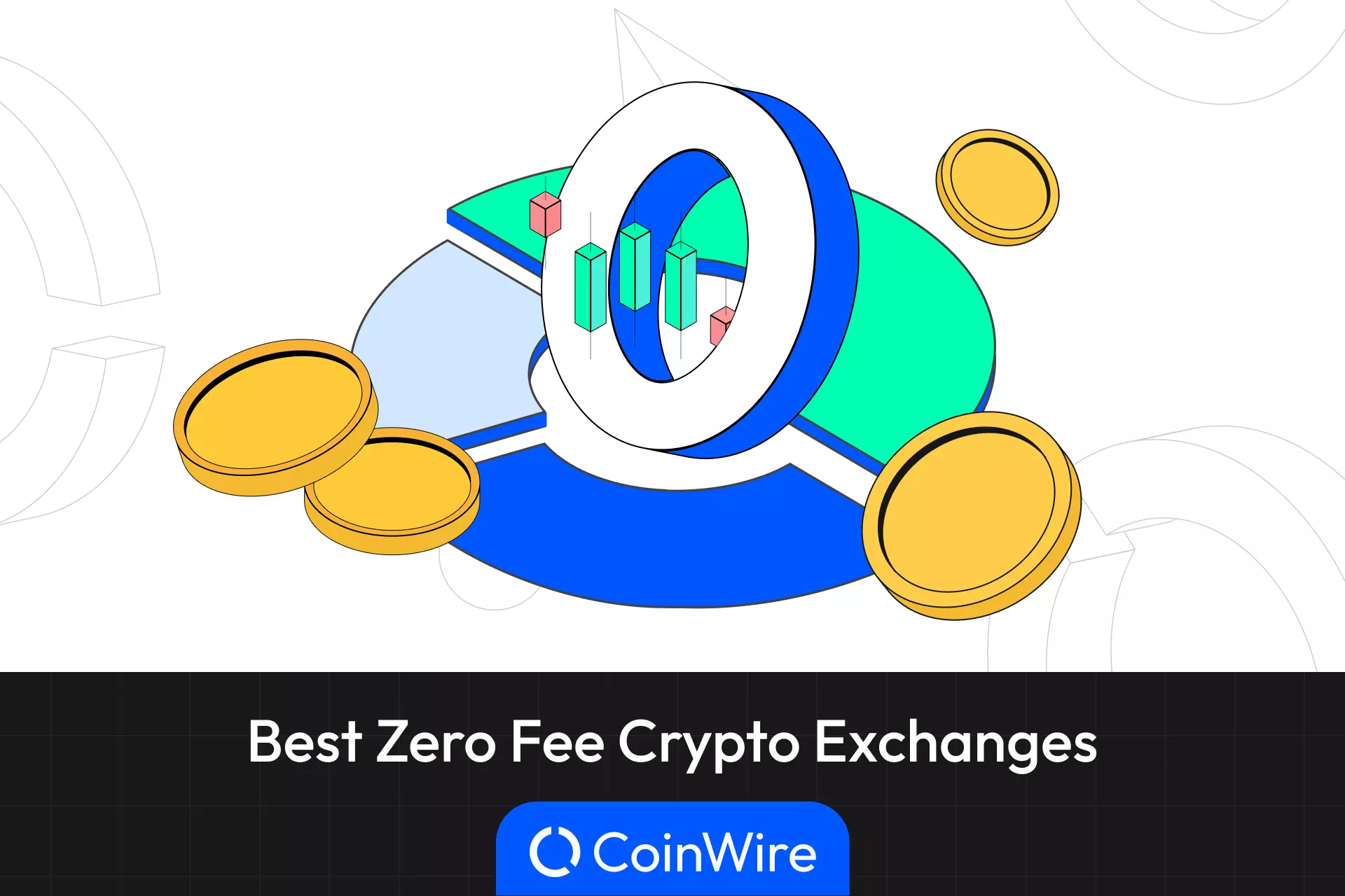 6 Best Zero Fee Crypto Exchange Platforms - CoinCodeCap