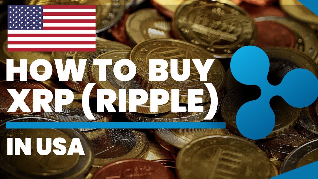 How to Buy Ripple (XRP) - NerdWallet