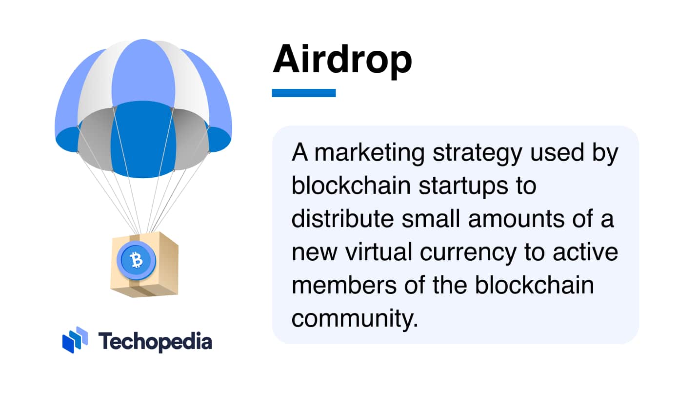 Cryptocurrency Airdrop: What Is It and How Does It Work