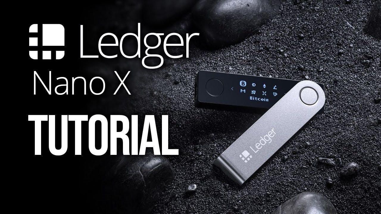 Nano X - How to start using your device | Ledger