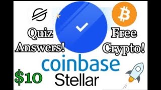 Coinbase Earn Stellar Lumens(XLM) Quiz Answers - Earnologist